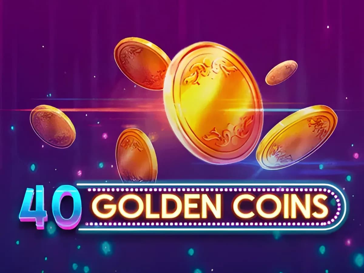 40 Golden Coins