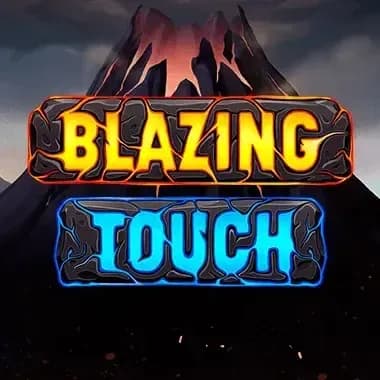 Blazing Touch